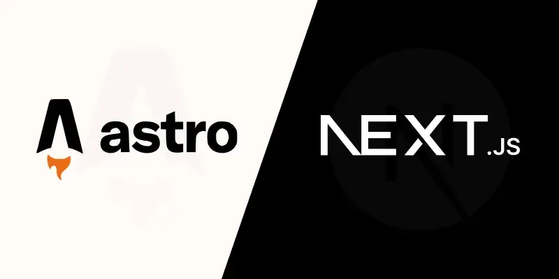 Why We Chose Astro over Next.js for Marketing Sites